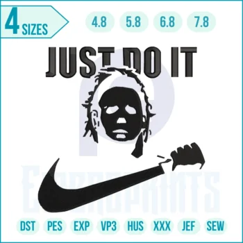Michael Myers Just Do It Embroidery Design