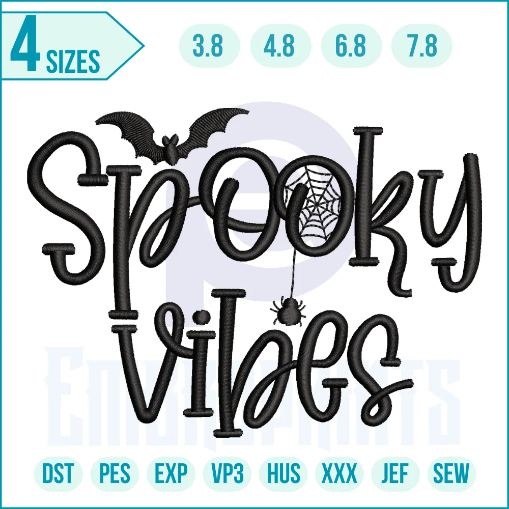 920 d E Halloween Spooky Vibes Embroidery Design Halloween Spooky Vibes embroidery design digital file for haunted décor, festive outfits, trick-or-treat bags, and spooky gifts – instant download.